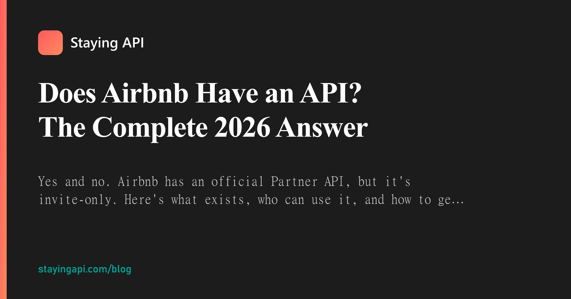 Does Airbnb Have an API? The Complete 2026 Answer